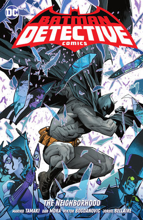 Batman: Detective Comics Vol. 1: The Neighborhood Paperback by Mariko Tamaki