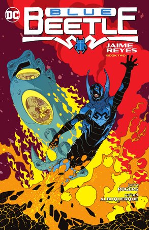 Blue Beetle 2: Jaime Reyes Paperback by John Rogers