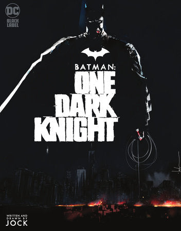 Batman: One Dark Knight Paperback by Jock