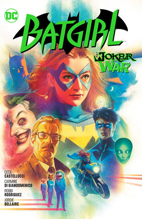 Batgirl Vol. 8: The Joker War Paperback by Cecil Castellucci