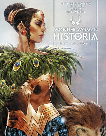 Wonder Woman Historia: The Amazons Hardcover by Kelly Sue Deconnick