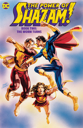 The Power of Shazam! 2: The Worm Turns Paperback by Jerry Ordway