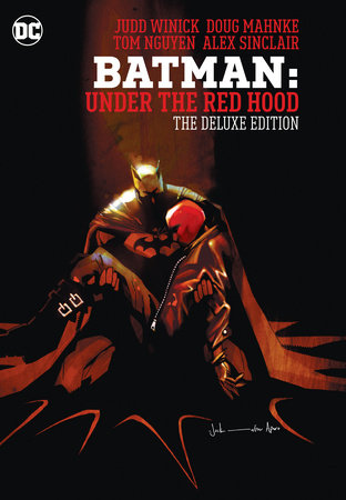 Batman: Under the Red Hood: The Deluxe Edition Hardcover by Judd Winick