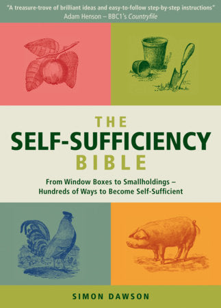 The Self-Sufficiency Bible Paperback by Simon Dawson
