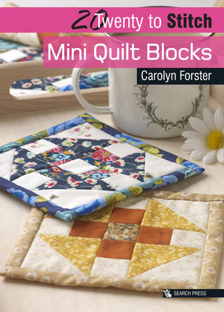 20 to Stitch: Mini Quilt Blocks Paperback by 20TM: MINI QUILT BLOCK