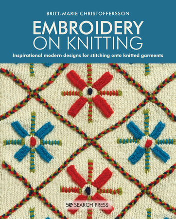 Embroidery on Knitting Paperback by Britt-Marie Christoffersson
