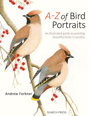 A-Z of Bird Portraits Paperback by Andrew Forkner
