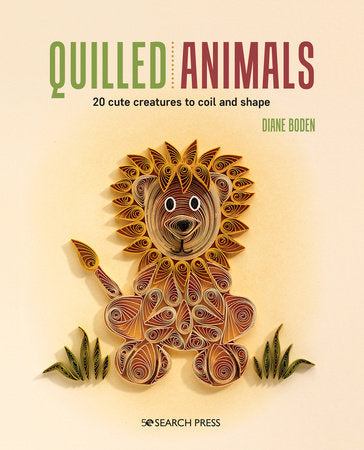 Quilled Animals Paperback by Diane Boden