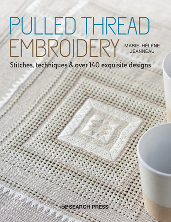 Pulled Thread Embroidery Paperback by Marie-Helene Jeanneau