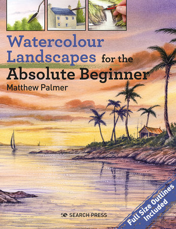 Watercolour Landscapes for the Absolute Beginner Paperback by Matthew Palmer