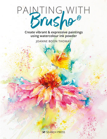 Painting with Brusho Paperback by Joanne Boon Thomas