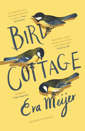 Bird Cottage Paperback by Eva Meijer