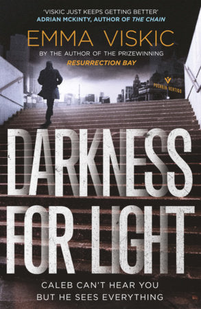 Darkness for Light Paperback by Emma Viskic