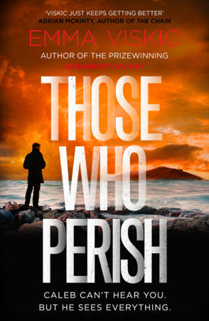 Those Who Perish Paperback by Emma Viskic