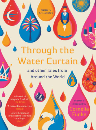 Through the Water Curtain and other Tales from Around the World Paperback by Various