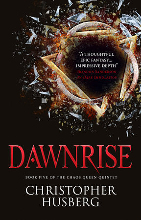 Chaos Queen - Dawnrise (Chaos Queen 5) Paperback by Christopher Husberg