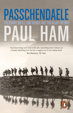 Passchendaele Paperback by Paul Ham