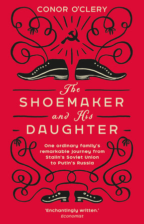 The Shoemaker and his Daughter Paperback by Conor O'Clery