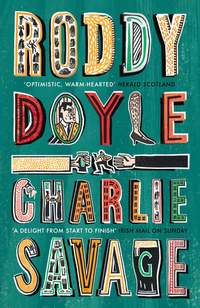 Charlie Savage Paperback by Roddy Doyle
