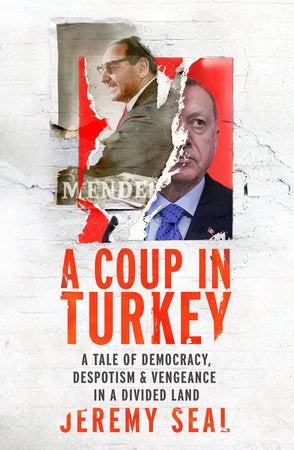 A Coup in Turkey Hardcover by Jeremy Seal