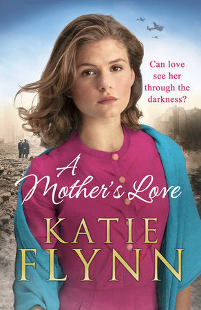 A Mother's Love Paperback by Katie Flynn