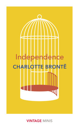 Independence Paperback by Charlotte Brontë