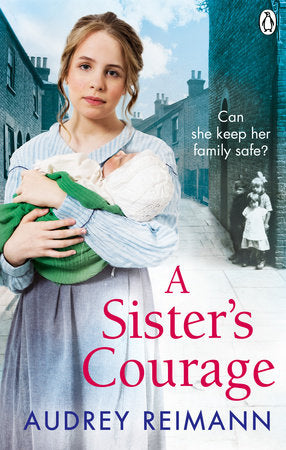 A Sister's Courage Paperback by Audrey Reimann