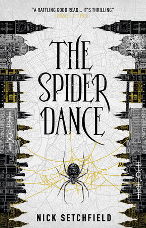 The Spider Dance Paperback by Nick Setchfield