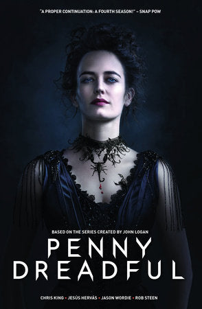 Penny Dreadful Vol. 3: The Victory of Death Paperback by Written by Chris King, with art by Jesus Hérvas