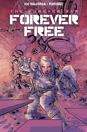 The Forever War Vol. 2: Forever Free Paperback by Written by Joe Haldeman with art by Marvano