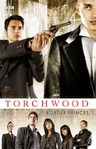 Torchwood: Border Prince Paperback by Dan Abnett