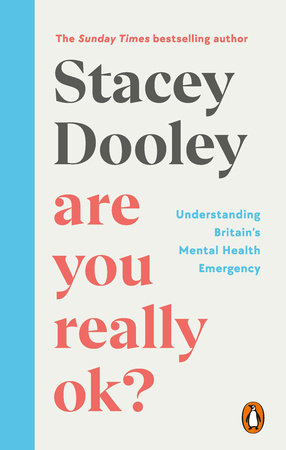 Are You Really OK? Paperback by Stacey Dooley