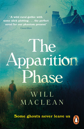 The Apparition Phase Paperback by Will Maclean