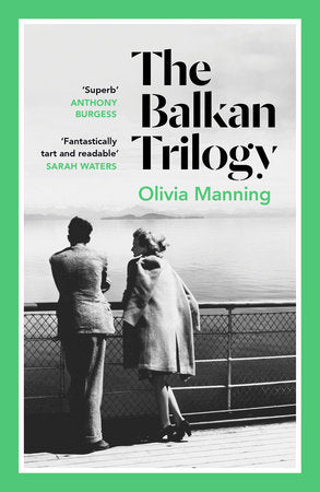 The Balkan Trilogy Paperback by Olivia Manning