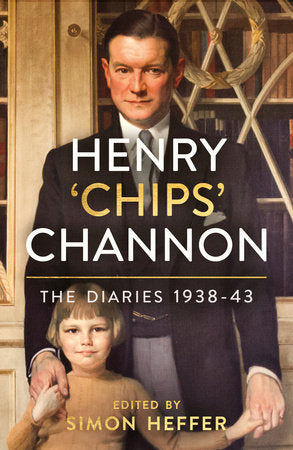 Henry 'Chips' Channon: The Diaries (Volume 2) Hardcover by Chips Channon