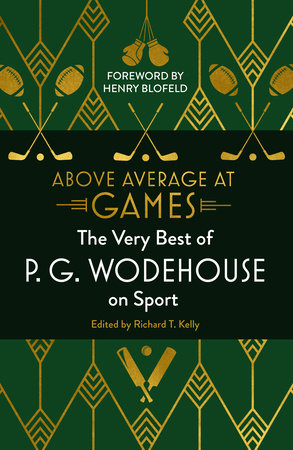 Above Average at Games Hardcover by P.G. Wodehouse