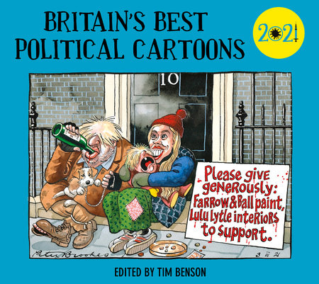 Britain's Best Political Cartoons 2021 Paperback by Tim Benson