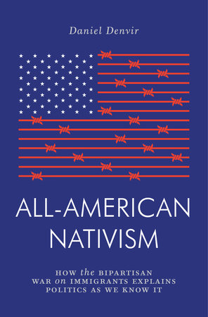 All-American Nativism Paperback by Daniel Denvir