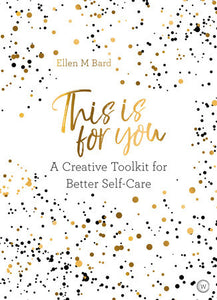 This is For You Paperback by Ellen M. Bard
