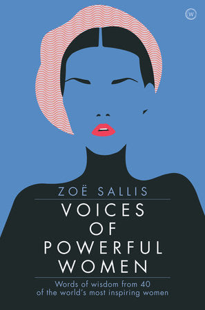 Voices of Powerful Women Hardcover by Zoe Sallis