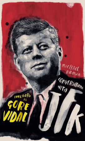 Conversations with JFK Hardcover by Michael O'Brien