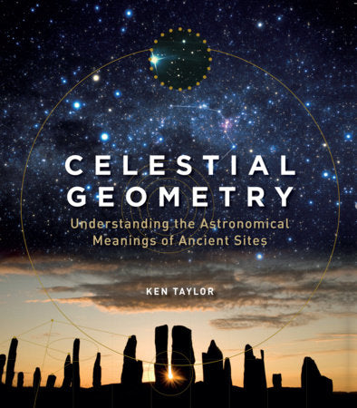 Celestial Geometry Paperback by Ken Taylor