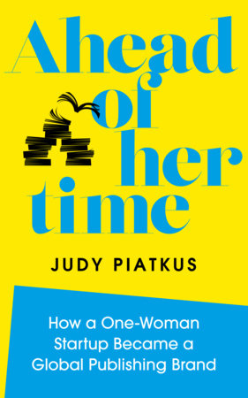 Ahead of Her Time Hardcover by Judy Piatkus