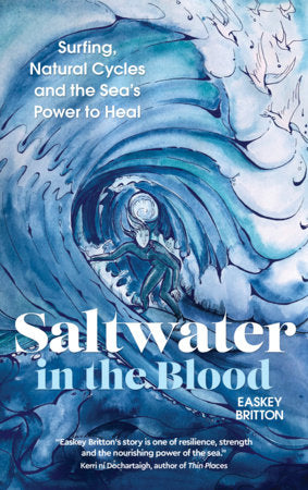 Saltwater in the Blood Paperback by Easkey Britton