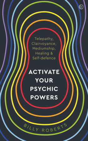 Activate Your Psychic Powers Paperback by Billy Roberts