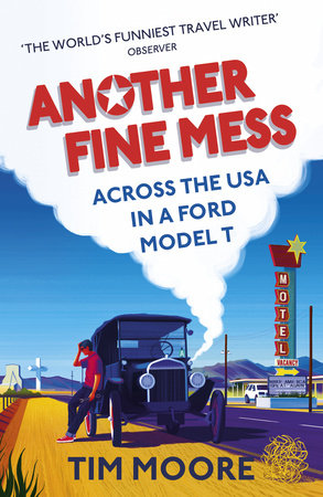 Another Fine Mess Paperback by Tim Moore