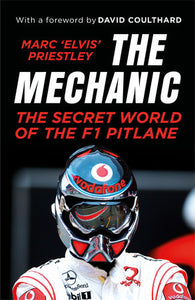 The Mechanic Paperback by Marc 'Elvis' Priestley