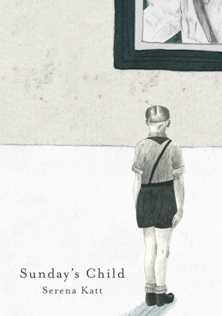 Sunday's Child Hardcover by Serena Katt