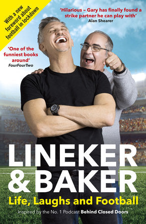 Behind Closed Doors Paperback by Gary Lineker and Danny Baker