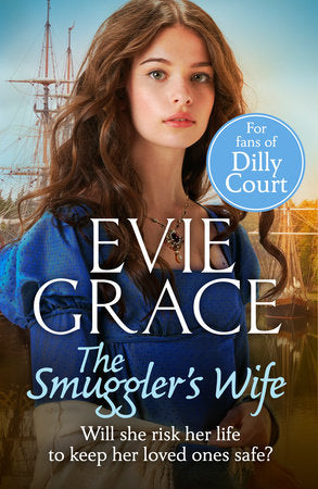 The Smuggler's Wife Paperback by Evie Grace